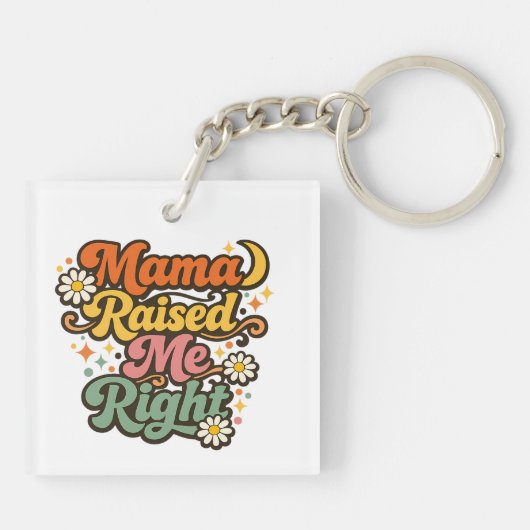 Mama Heeft Me Goed Opgevoed – Retro Groovy Typogra Sleutelhanger (Achterkant)