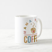 Mama heeft Moederdag nodig Koffiemok (Voorkant rechts)