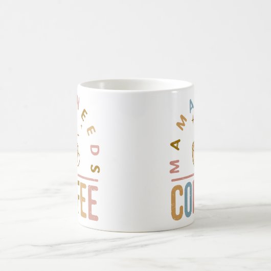 Mama heeft Moederdag nodig Koffiemok (Center)