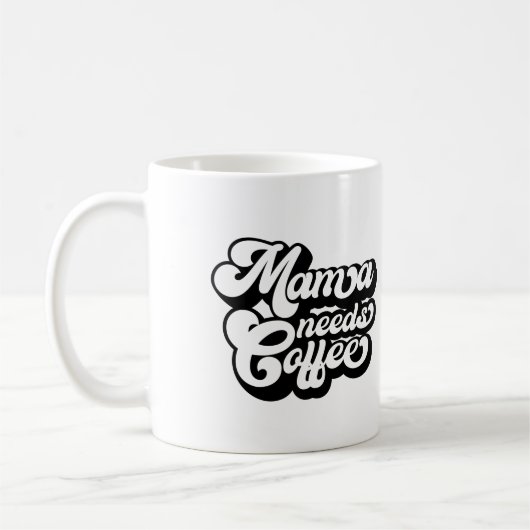 mama heeft 's ochtends koffie nodig koffiemok (Links)