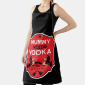 Mama heeft wodka nodig schort (Insitu)