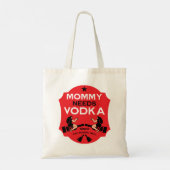 Mama heeft wodka nodig tote bag (Achterkant)