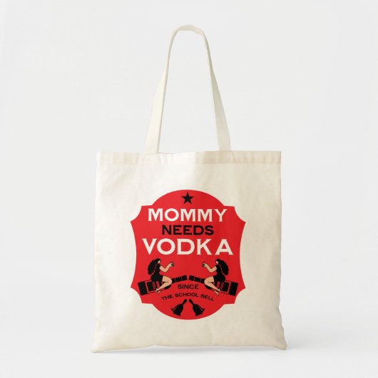 Mama heeft wodka nodig tote bag (Voorkant)