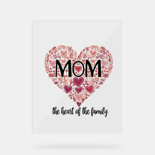 Mama, het hart van het gezin – betekenisvolle moed acryl bord