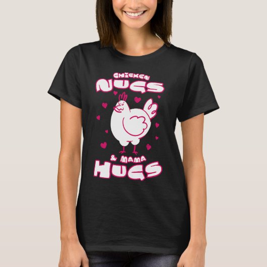 Mama Hugs Chick Chicken Egg   T-shirt (Voorkant)