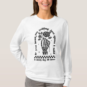 Mama humor Als ik schreeuw dan weet ik dat ik het T-shirt