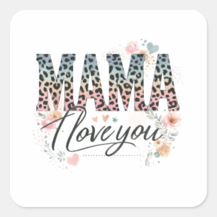 Mama, ik hou van je vierkante sticker