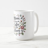 Mama, ik loop op koffie en chaos koffiemok (Voorkant rechts)