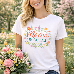 Mama In Bloom Bloemrijke Lente Typography Design T-shirt