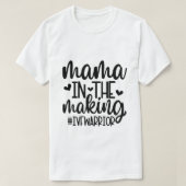 Mama in het Making IVF/Infertility Shirt (Design voorkant)
