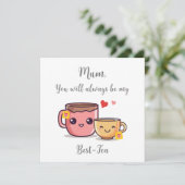 Mama is altijd mijn beste thee | Funny Pun Moederd Kaart (Staand voorkant)
