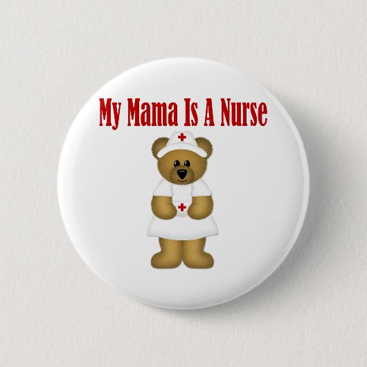Mama is een verpleegster ronde button 5,7 cm (Voorkant)