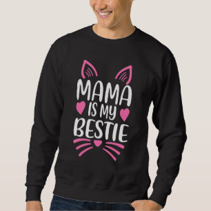 Mama is mijn Bestie 13 Trui