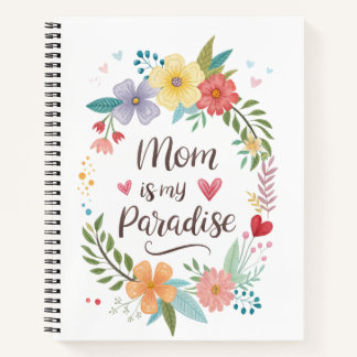 Mama is mijn paradijs notitieboek