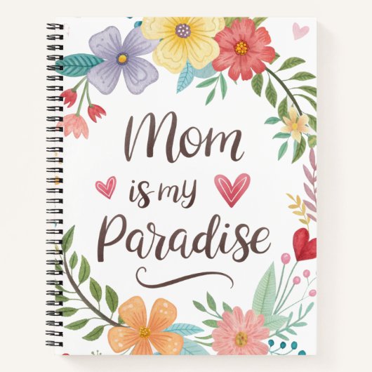 Mama is mijn paradijs notitieboek (Voorkant)