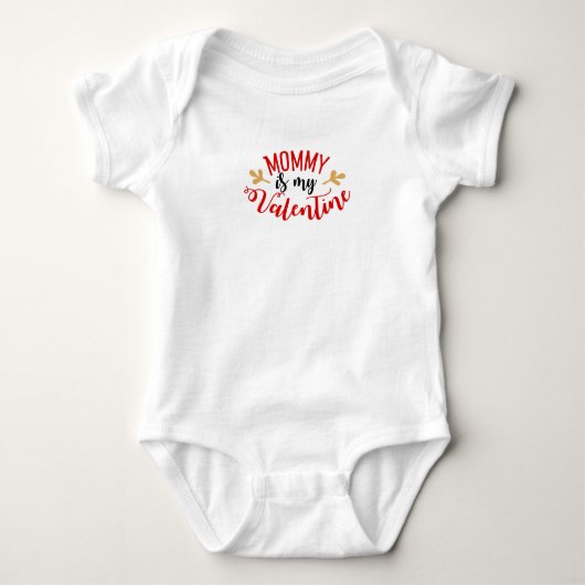 Mama is mijn valentijn romper (Voorkant)