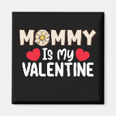 mama is mijn Valentijnsdag mam familie zoon dochte Magneet (Voorkant)