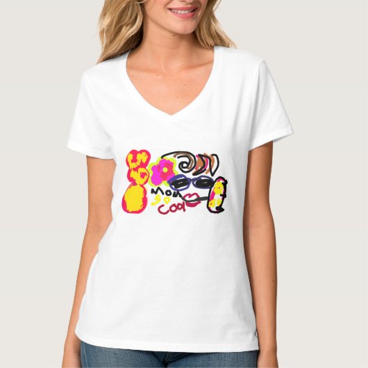 Mama is zo cool  t-shirt (Voorkant)