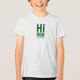 "Mama, je bent Geweldige" tekst T-shirt