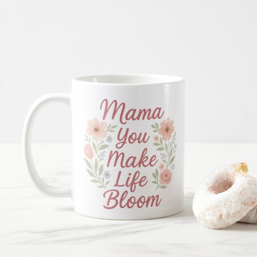 Mama, je laat het leven bloeien koffiemok (Met donut)
