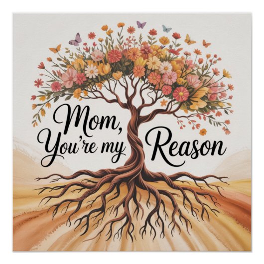 Mama, jij bent mijn reden perfect poster (Voorkant)
