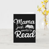 Mama Just Want To Read Book Lovers Bookish Reading Kaart (Gele Bloem)