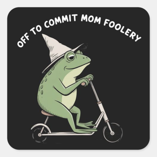 Mama Kikker Gaat Moederlijke Dwaasheid Plegen Scoo Vierkante Sticker (Voorkant)