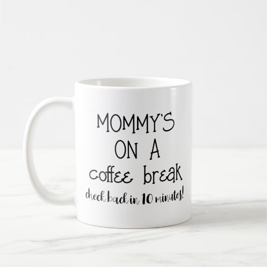 Mama Koffie Break Grappige Mok voor Mam (Links)