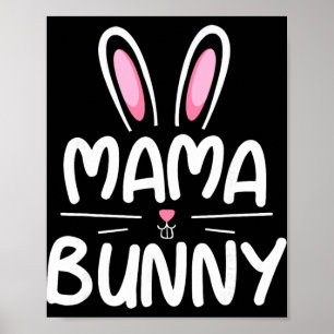 Mama Konijn Matchende Familie Pasen Shirt Moeder C Poster