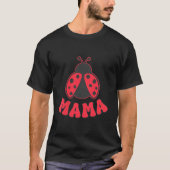 Mama Ladybug First Birthday Girl Family Matching P T-shirt (Voorkant)