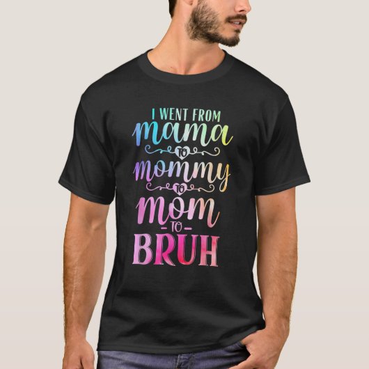 Mama Letter Shirt Ik ging van Mama naar Mama naar  (Voorkant)
