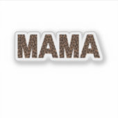 'Mama' Luipaard Design Trendy Verjaardagscadeau Sticker (Voorkant)