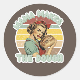 Mama maakt de deegbroodzak Sticker