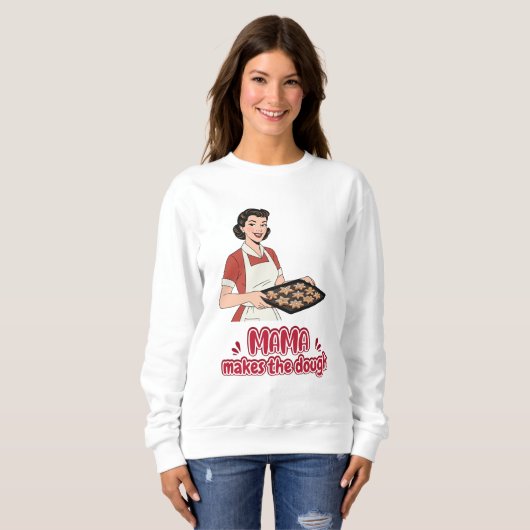 Mama Makes the Dough T-Shirt (Voorkant volledig)