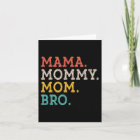 Mama Mam Bro - Moederdag
