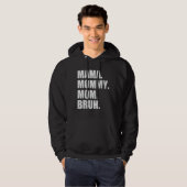 Mama mama Bruh 4 Hoodie (Voorkant volledig)