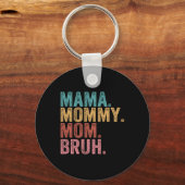 Mama mama Bruh Funny Boy Ma Life Moederdag Sleutelhanger (Voorkant)