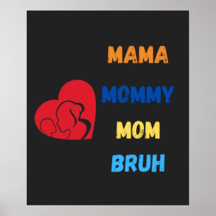 Mama mama bruh latte mok poster
