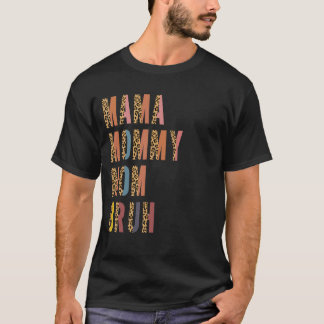 Mama mama Bruh Leopard Moederdag 1 T-shirt
