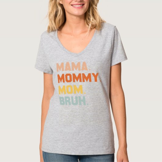 Mama mama Bruh mama en ik grappige jongen mama T-shirt (Voorkant)