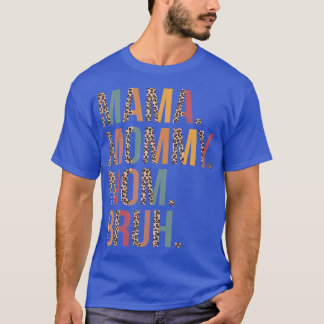 Mama mama Bruh mammie en ik Leopard Moeders D T-shirt