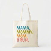 Mama mama Bruh - Moederdag Gift Cool Tote Bag (Voorkant)