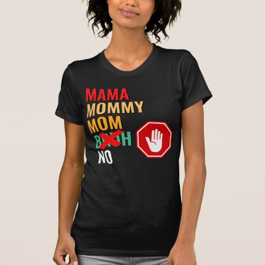 Mama mama Bruh Respect T-shirt (Voorkant)