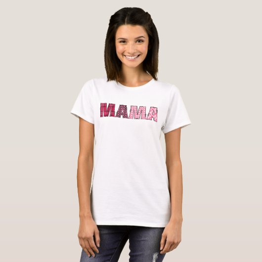 Mama Mama Cute Whimsical Rustic Pink Pset Letters T-shirt (Voorkant volledig)