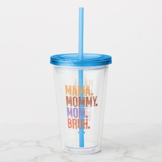 Mama. Mama. Mam. Bruh Acryl Drinkbeker (Voorkant)