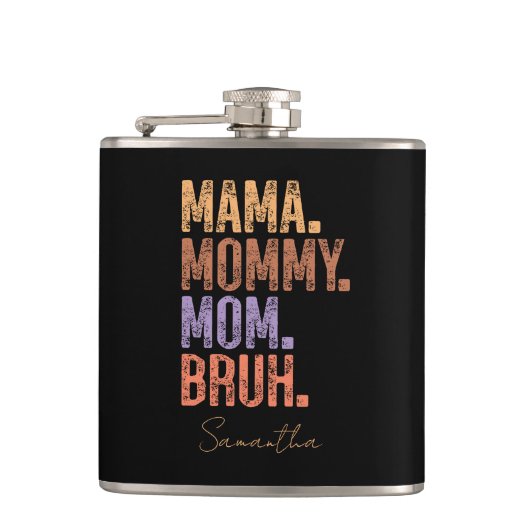 Mama. Mama. Mam. Bruh Heupfles (Voorkant)