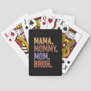 Mama. Mama. Mam. Bruh Pokerkaarten