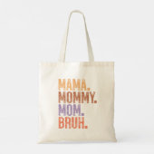 Mama. Mama. Mam. Bruh Tote Bag (Achterkant)