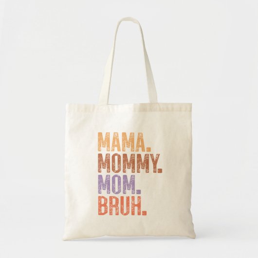 Mama. Mama. Mam. Bruh Tote Bag (Voorkant)