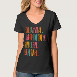 Mama mama mama Bruh mama en ik Jongen Ma Life Leo T-shirt